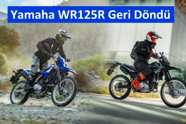 Yamaha WR125R Geri Döndü