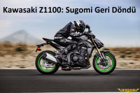 Yeni Kawasaki Z1100 'Sugomi Uyanıyor'