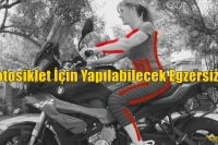 Motosiklet Sezonuna Hazırlanmak İçin Yapılacabilecek Egzersizler
