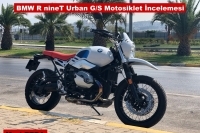 BMW R nineT Urban G/S Motosiklet İncelemesi